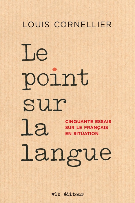 Le point sur la langue