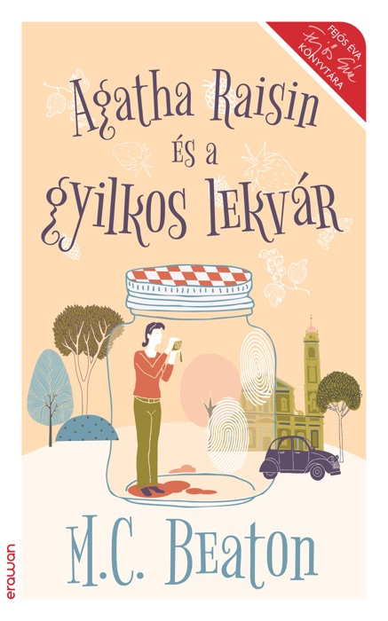 Agatha Raisin és a gyilkos lekvár