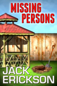 Missing Persons - Jack Erickson