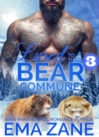 Ema Zane - Lured To The Bear Commune - Part 3 artwork