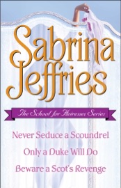 SABRINA JEFFRIES - THE SCHOOL FOR HEIRESSES SERIES