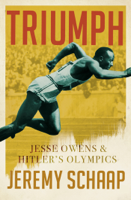 Jeremy Schaap - Triumph: Jesse Owens And Hitler's Olympics artwork