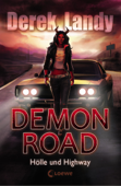 Demon Road: Hölle und Highway - Derek Landy