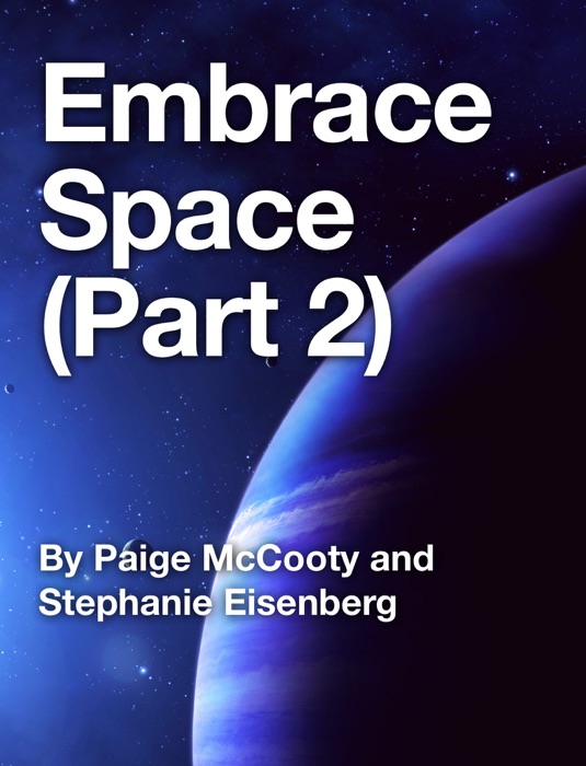 Embrace Space - part 2