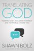 Shawn Bolz - Translating God artwork