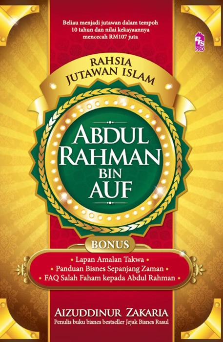 Rahsia Jutawan Islam: Abdul Rahman Bin Auf