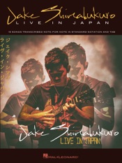 Jake Shimabukuro - Live in Japan Songbook