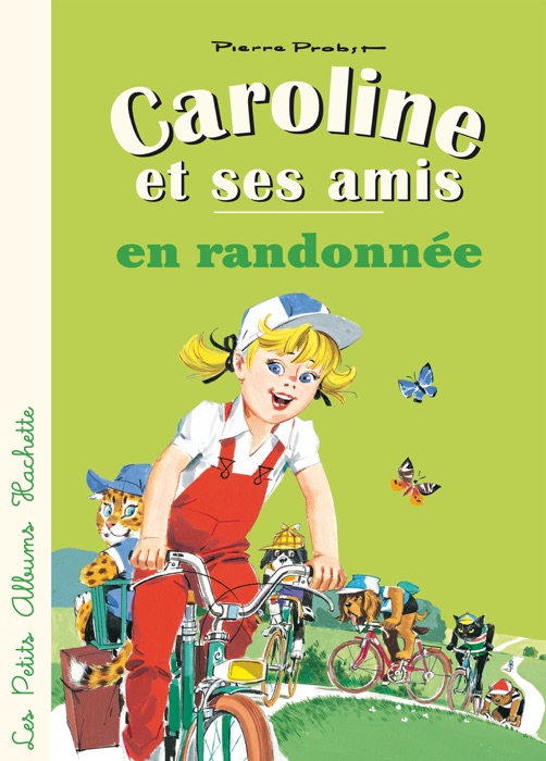 Caroline et ses amis en randonnée