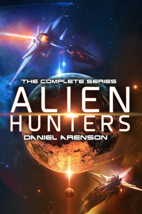 Alien Hunters: The Complete Trilogy