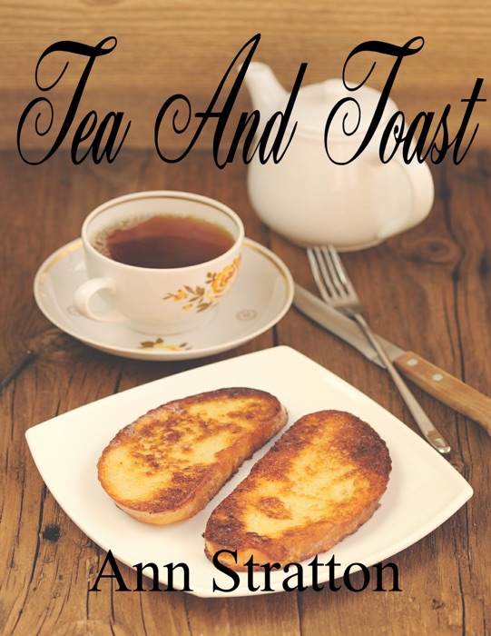 Tea and Toast