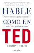 Hable como en TED - Carmine Gallo