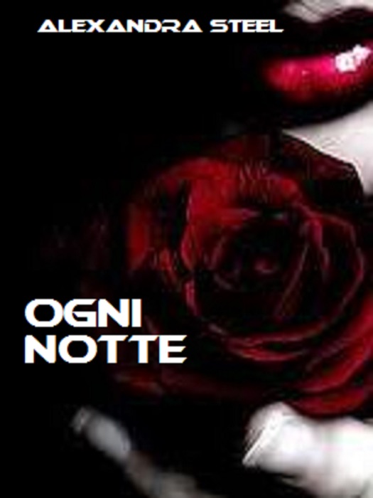 Ogni Notte