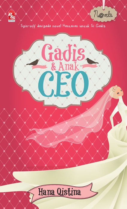 Gadis & Anak CEO