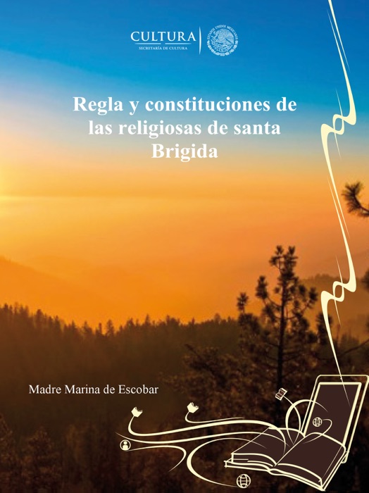 Regla y constituciones de las religiosas de santa Brigida