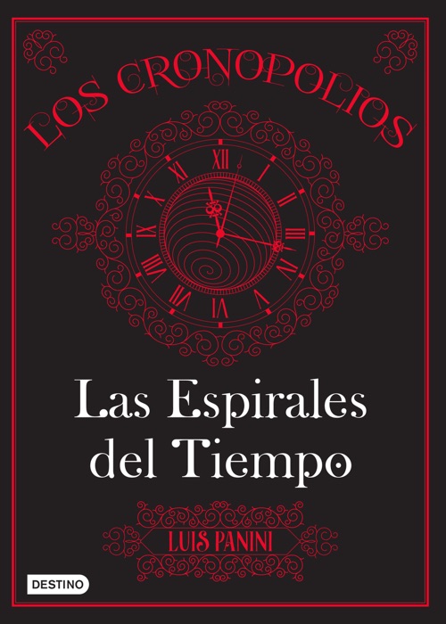 Los Cronopolios 1. Las espirales del tiempo