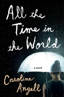 Caroline Angell - All the Time in the World artwork