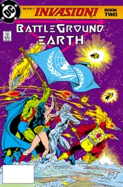 Invasion (1989-1989) #2 - Keith Giffen, Bill Mantlo & Todd McFarlane by  Keith Giffen, Bill Mantlo & Todd McFarlane PDF Download