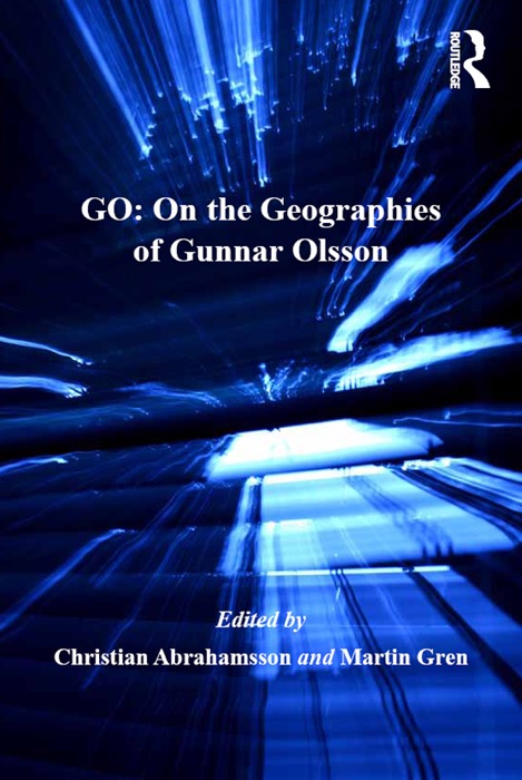 GO: On the Geographies of Gunnar Olsson