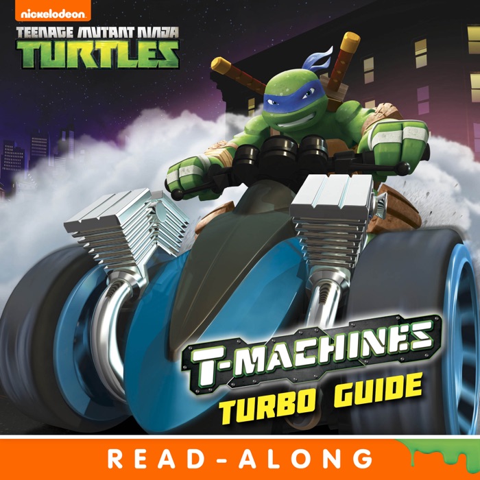 T-Machines Turbo Guide (Teenage Mutant Ninja Turtles) (Enhanced Edition)