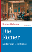 Die Römer - Reinhard Pohanka