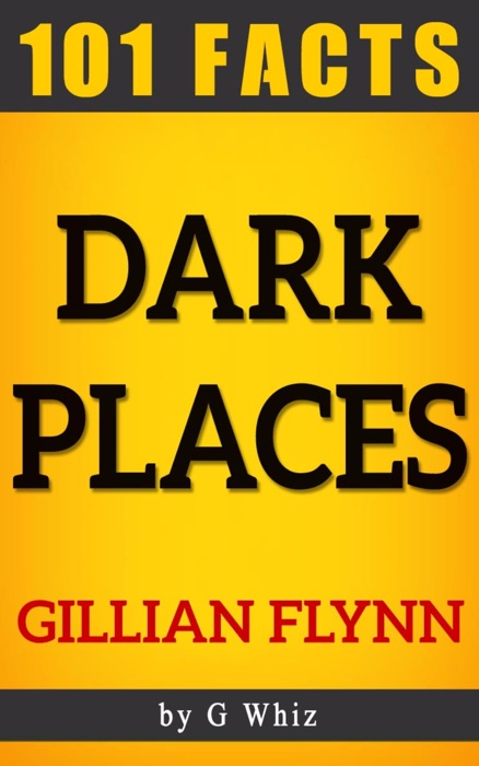 Dark Places – 101 Amazing Facts