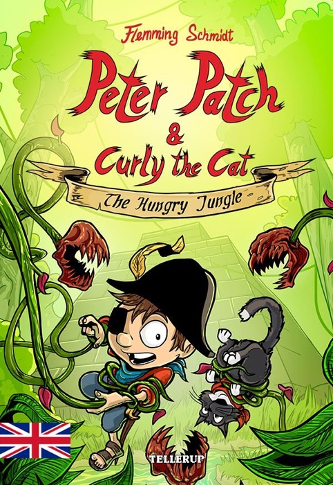 Peter Patch and Curly the Cat #3: The Hungry Jungle