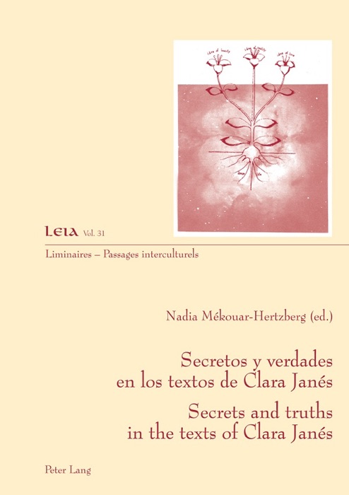 Secretos y verdades en los textos de Clara Janés / Secrets and truths in the texts of Clara Janés