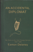 Eamon Delaney - An Accidental Diplomat: artwork
