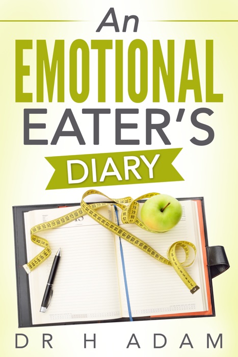 An Emotional Eater's Diary