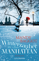 Mandy Baggot - Winterzauber in Manhattan artwork
