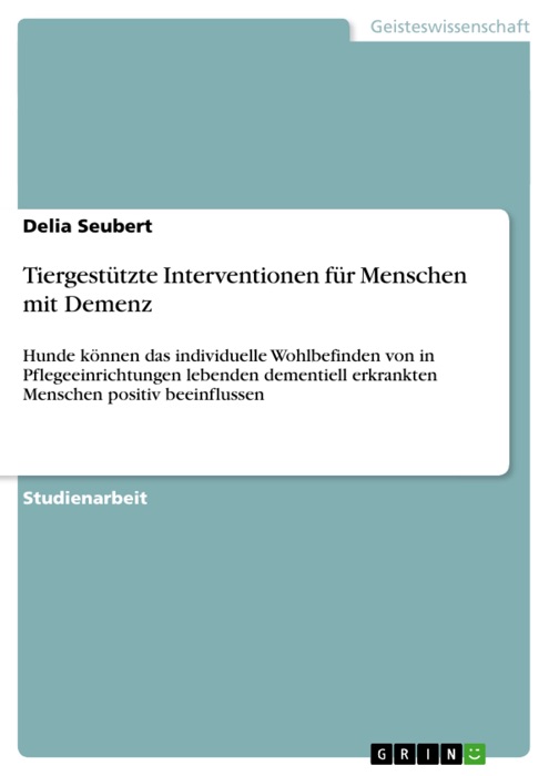 Tiergestützte Interventionen für Menschen mit Demenz