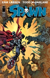 Spawn #258 - Todd McFarlane & Erik Larsen by  Todd McFarlane & Erik Larsen PDF Download