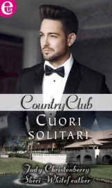 Cuori solitari (eLit) - Judy Christenberry & Sheri WhiteFeather by  Judy Christenberry & Sheri WhiteFeather PDF Download