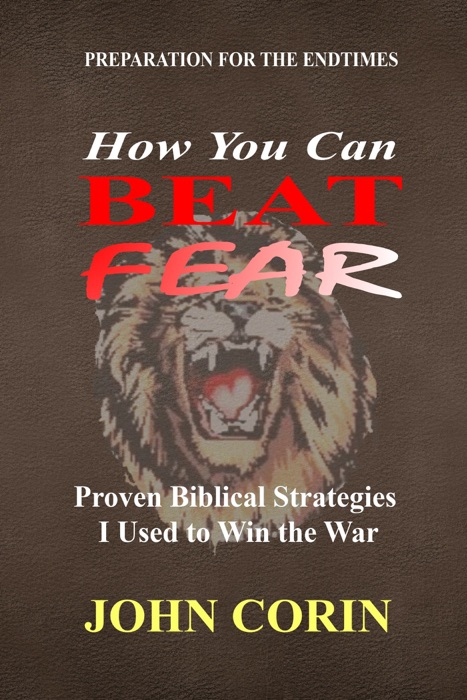 How You Can Beat Fear