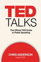 Chris J. Anderson - TED TALKS: The Official TED Guide to Public Speaking artwork