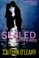 Caitlyn O'Leary - SEALED with a Kiss artwork