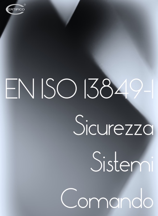 EN ISO 13849-1 Sicurezza dei Sistemi di Comando