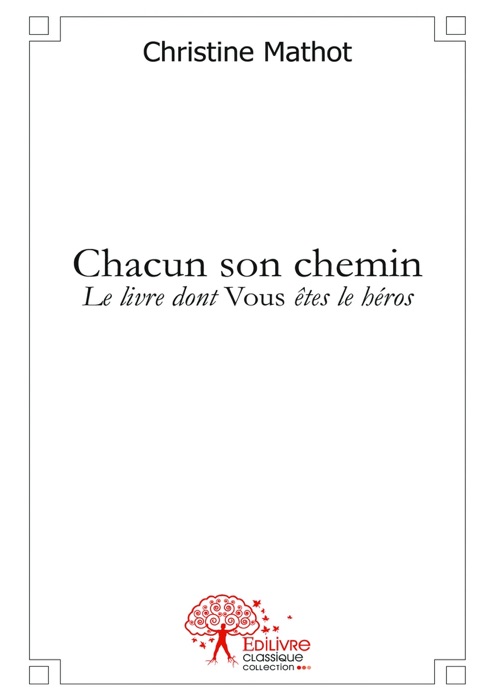 Chacun son chemin