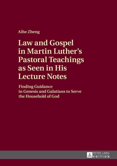 Law and Gospel in Martin Luther’s Pastoral Teachings as Seen in His Lecture Notes