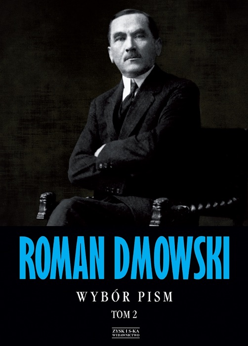 Roman Dmowski Wybór pism Tom 2