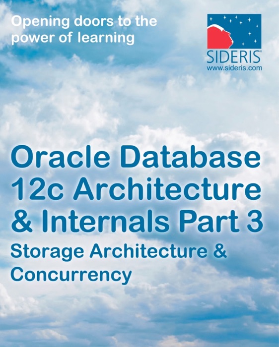 Oracle Database 12c Architecture & Internals Part 3