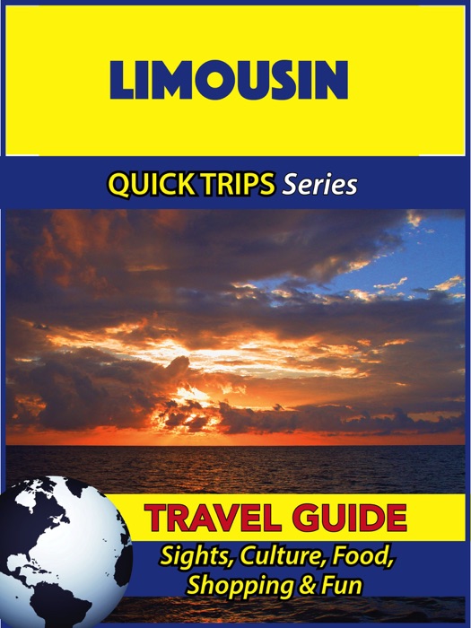 Limousin Travel Guide (Quick Trips Series)