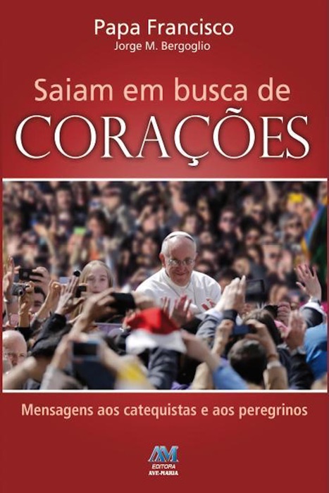 Saiam em busca de corações