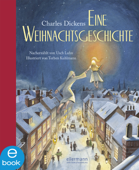 Eine Weihnachtsgeschichte - Usch Luhn & Charles Dickens