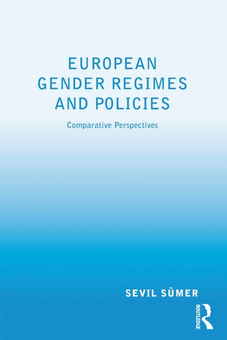 European Gender Regimes and Policies