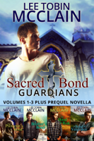 Lee Tobin McClain - Sacred Bond Guardians Volumes 1-3 Plus Prequel Novella artwork