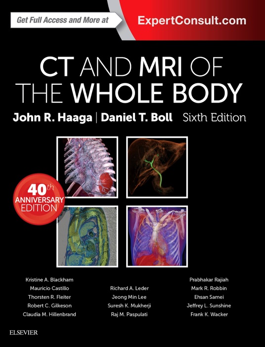 Computed Tomography & Magnetic Resonance Imaging of the Whole Body E-Book