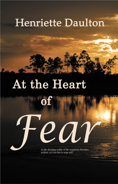 At the Heart of Fear