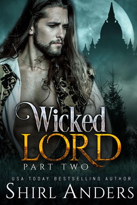 Wicked Lord: Part Two