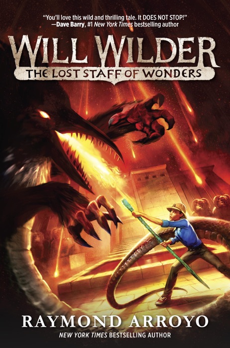 Will Wilder #2: The Lost Staff of Wonders